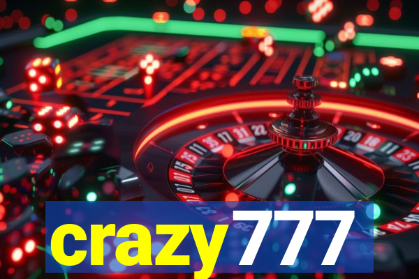 crazy777