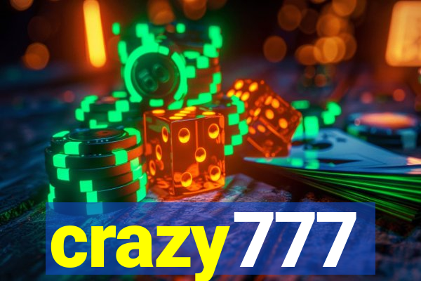 crazy777