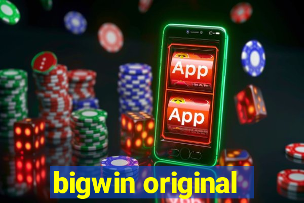 bigwin original