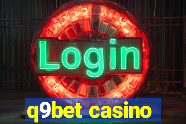 q9bet casino