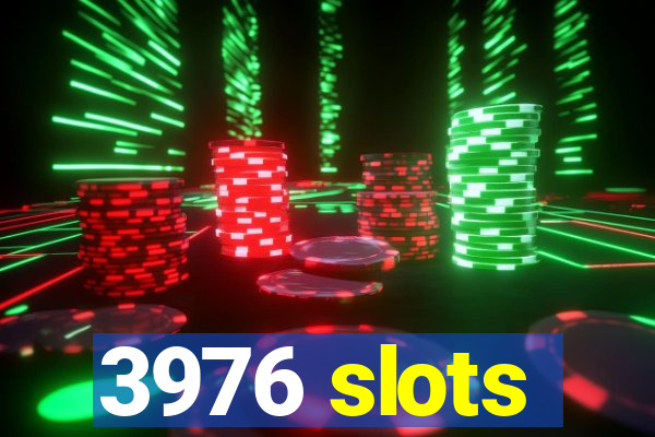 3976 slots