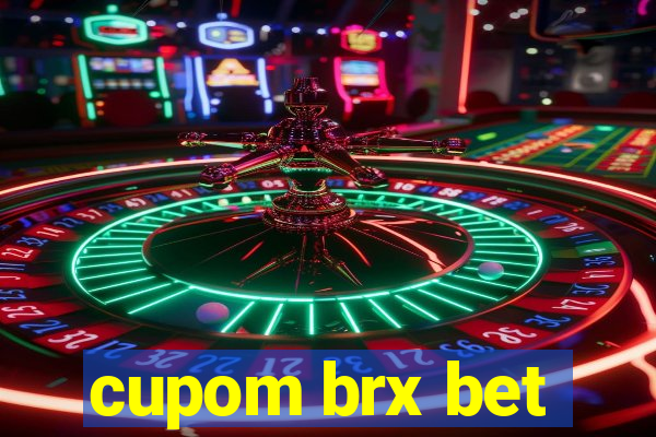 cupom brx bet