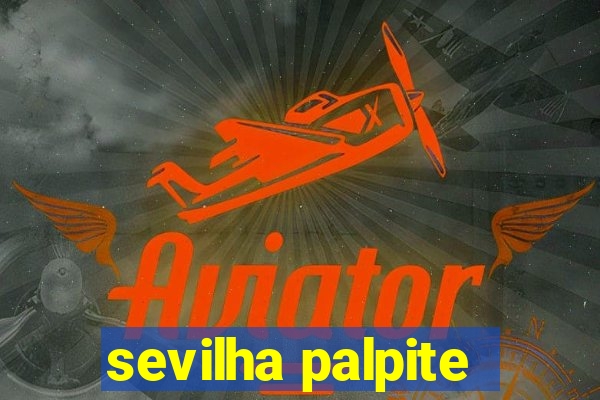 sevilha palpite