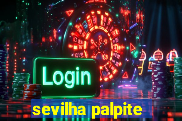 sevilha palpite