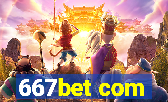 667bet com