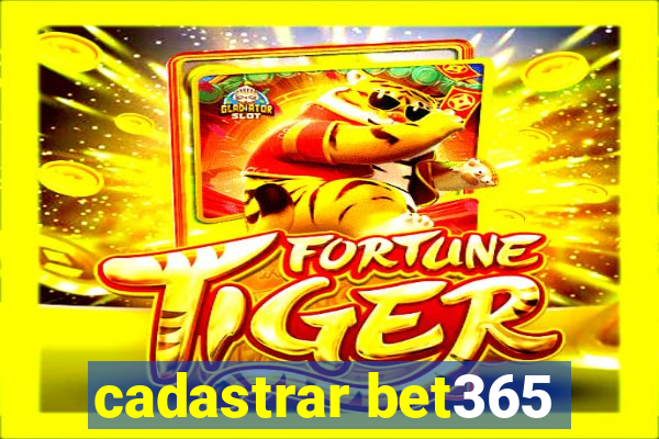 cadastrar bet365