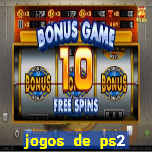 jogos de ps2 traduzidos pt br