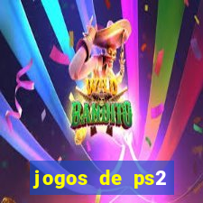 jogos de ps2 traduzidos pt br