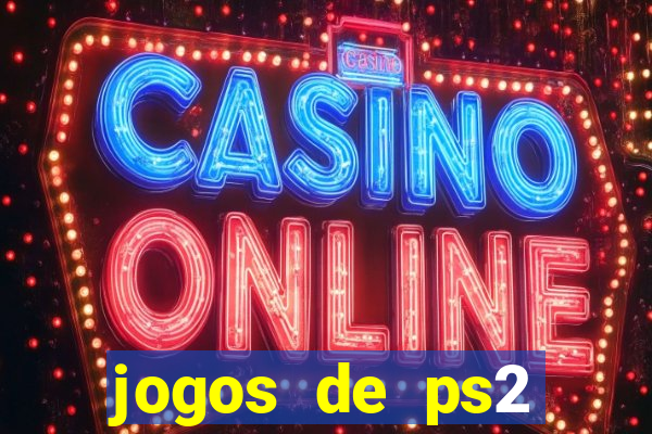 jogos de ps2 traduzidos pt br