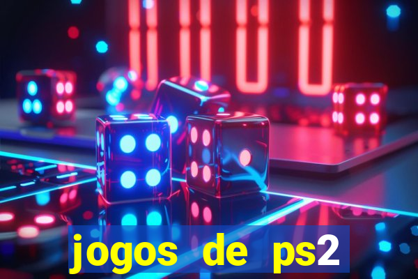 jogos de ps2 traduzidos pt br