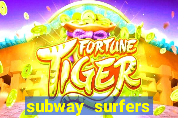 subway surfers jogar zurich