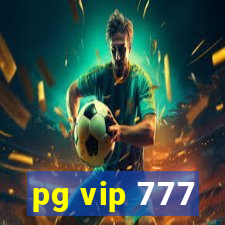 pg vip 777