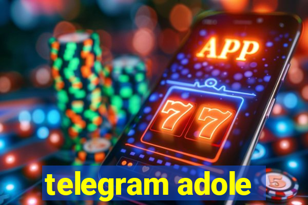 telegram adole