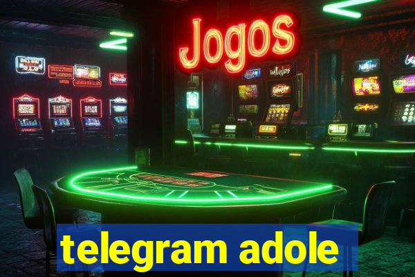 telegram adole