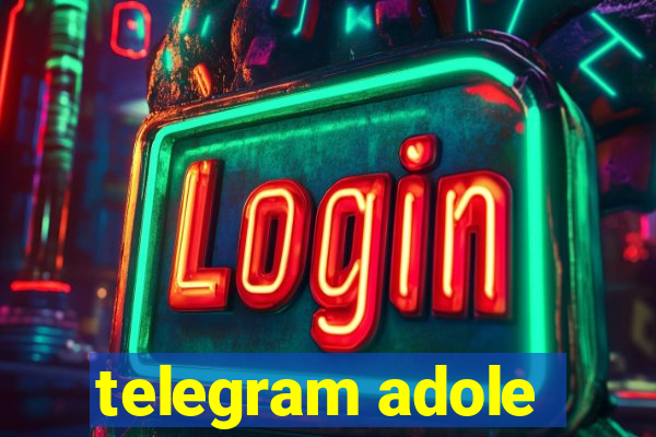 telegram adole