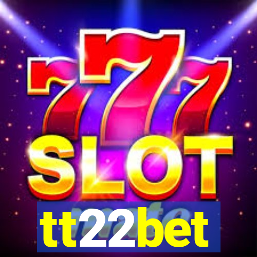 tt22bet