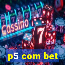 p5 com bet