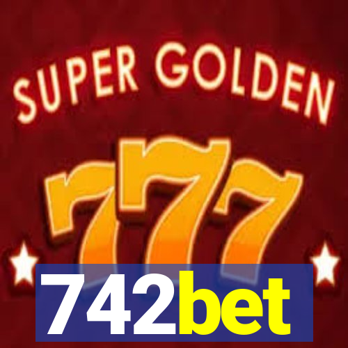 742bet