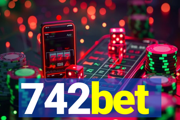 742bet