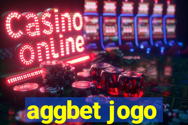 aggbet jogo