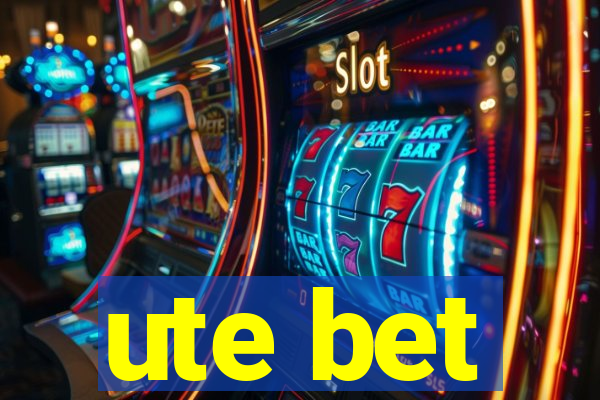 ute bet