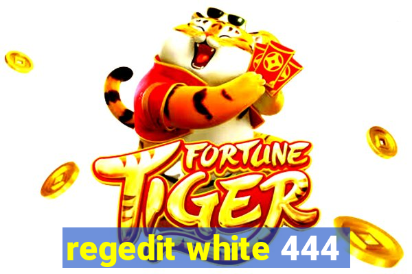 regedit white 444