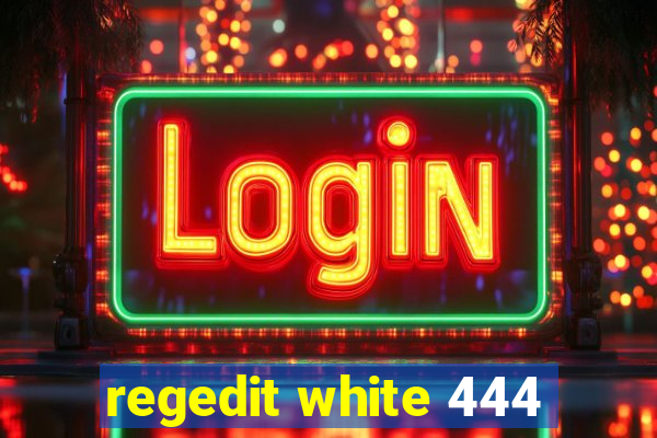 regedit white 444