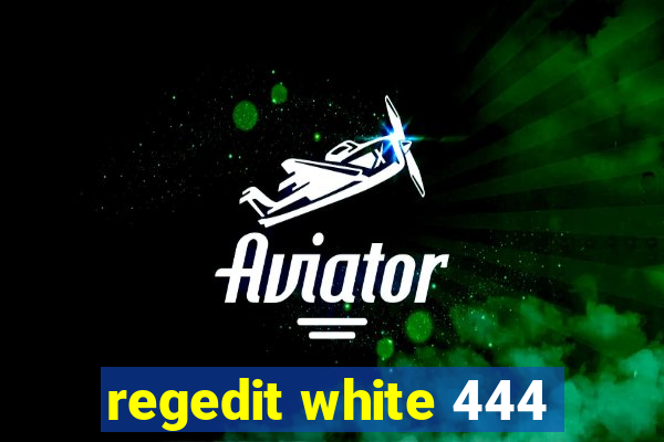 regedit white 444