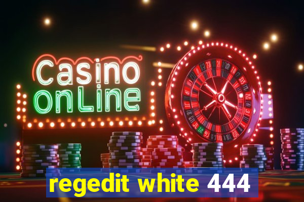 regedit white 444