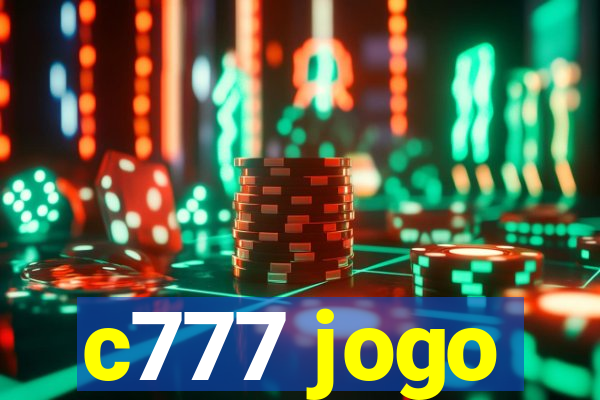 c777 jogo