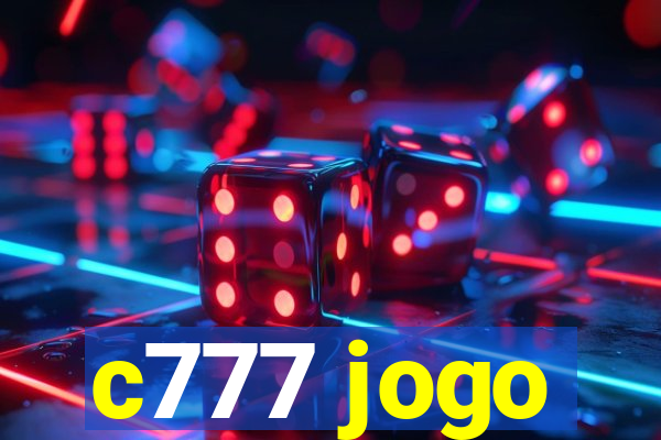 c777 jogo