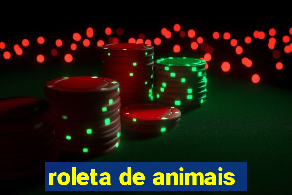 roleta de animais