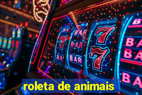 roleta de animais