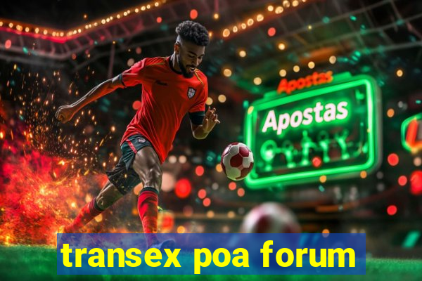 transex poa forum