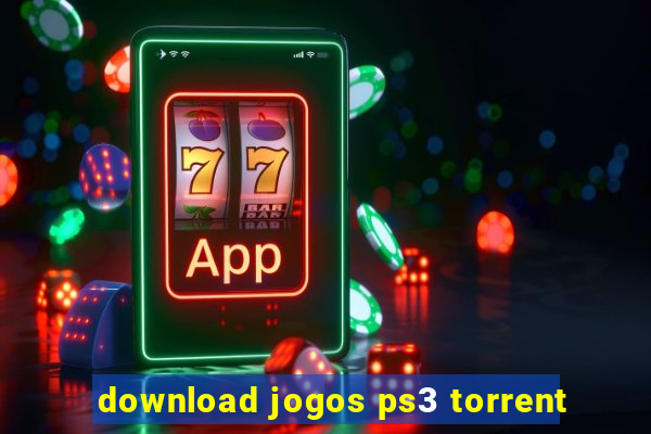 download jogos ps3 torrent