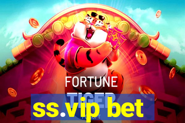 ss.vip bet