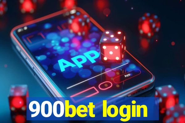 900bet login