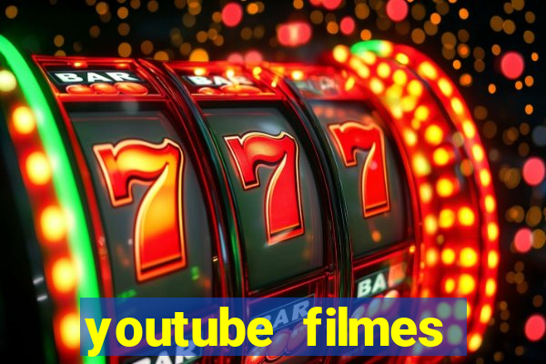 youtube filmes completos dublados gratis faroeste antigos