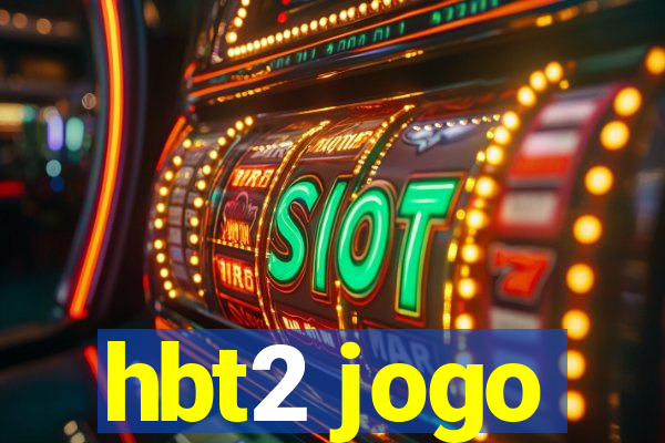 hbt2 jogo