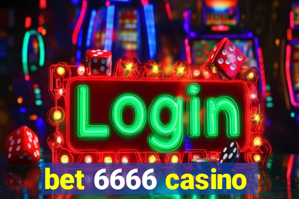 bet 6666 casino