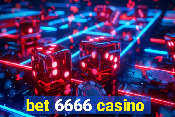 bet 6666 casino