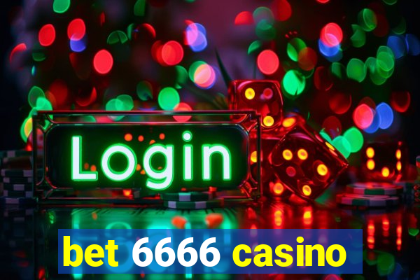 bet 6666 casino