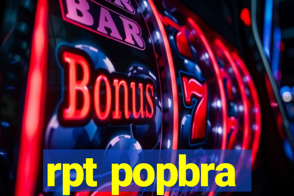 rpt popbra