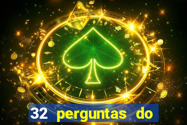 32 perguntas do livro do destino