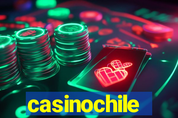 casinochile