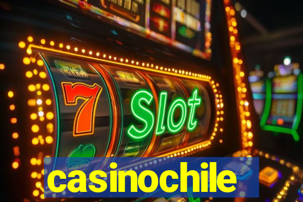 casinochile