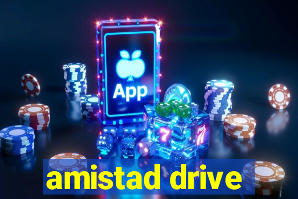 amistad drive