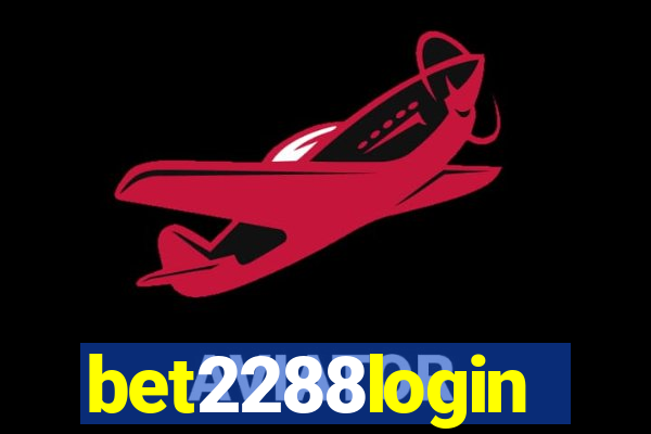 bet2288login