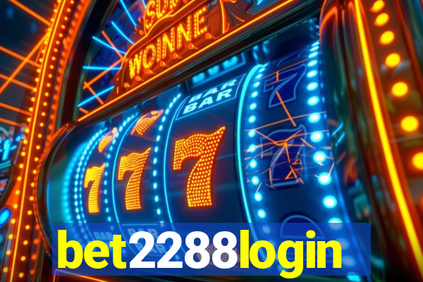 bet2288login