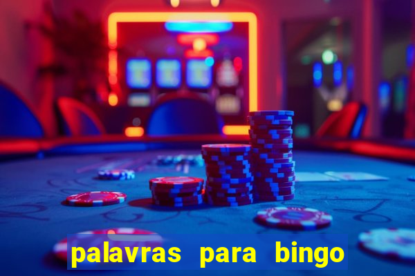 palavras para bingo de cha de lingerie